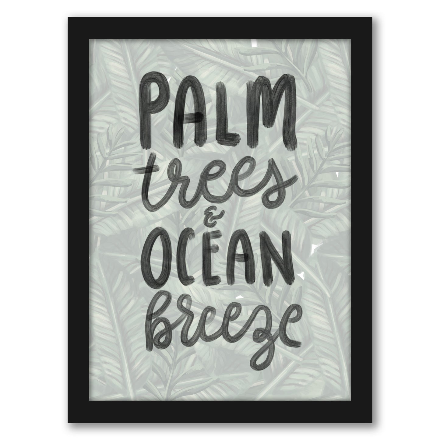 Palm Trees Ocean Breeze Typography by Jetty Home - Framed Print