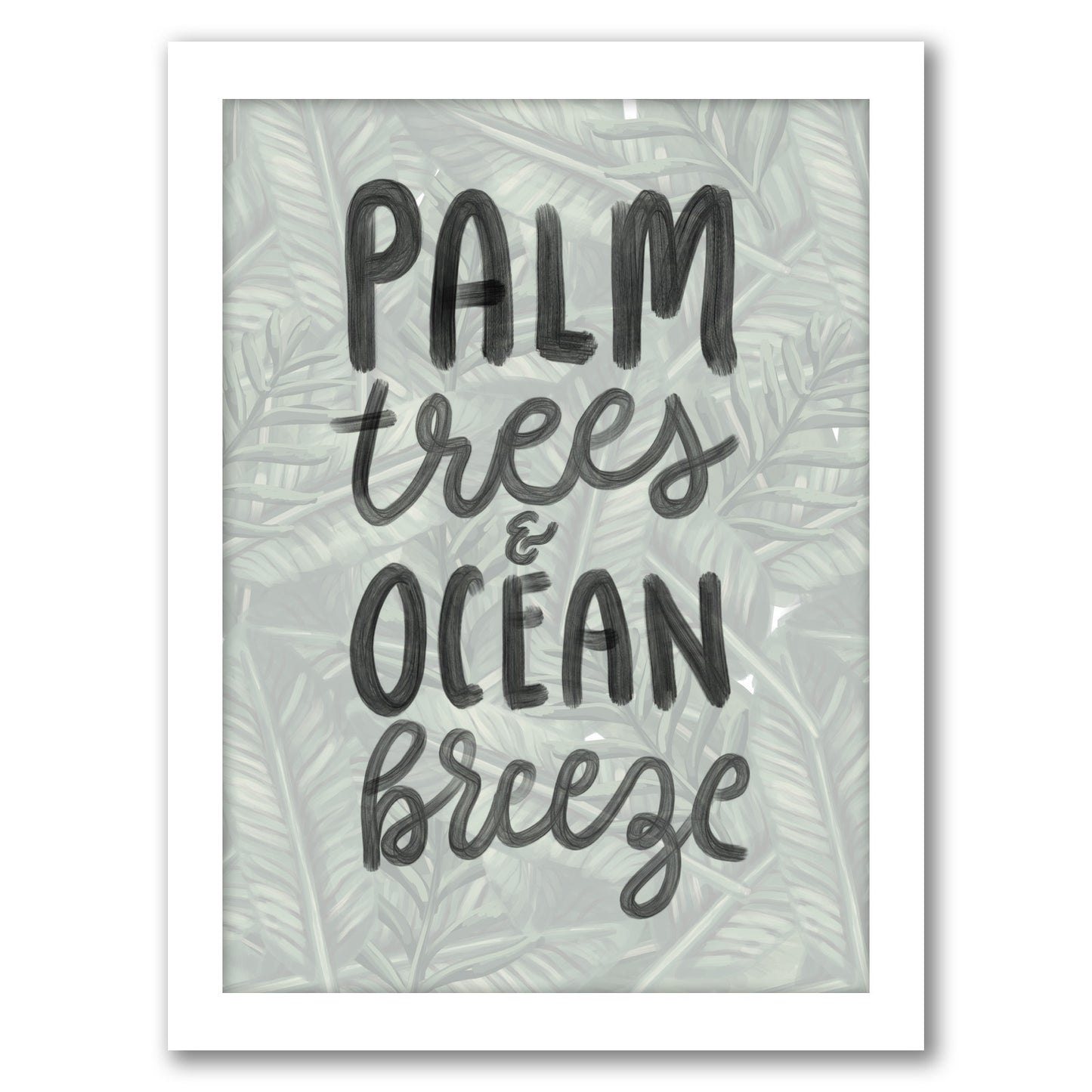 Palm Trees Ocean Breeze Typography by Jetty Home - Framed Print