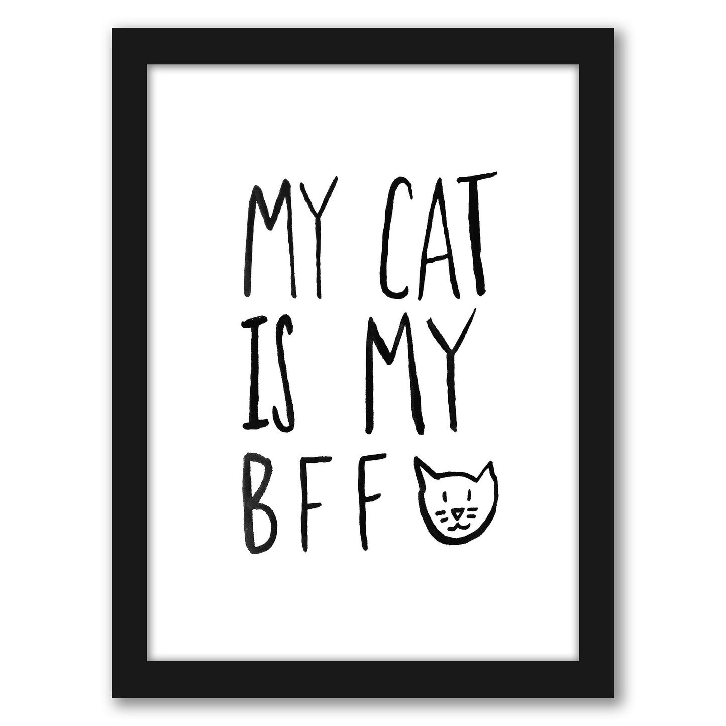 My Cat Is My Bff by Leah Flores - Framed Print