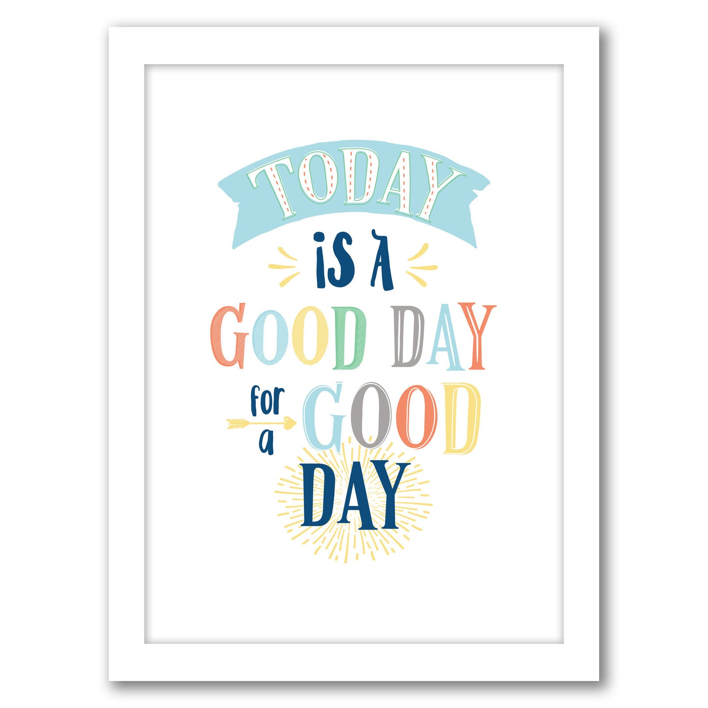 Today Is A Good Day By Elena David - White Framed Print