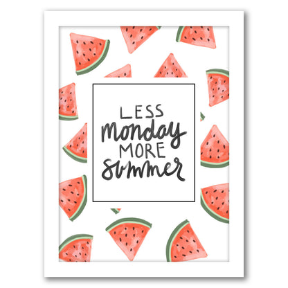 Less Monday More Summer Watermelon Typography by Jetty Home - Framed Print