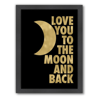 Love You Moon Back Gold On by Amy Brinkman Framed Print - Wall Art - Americanflat