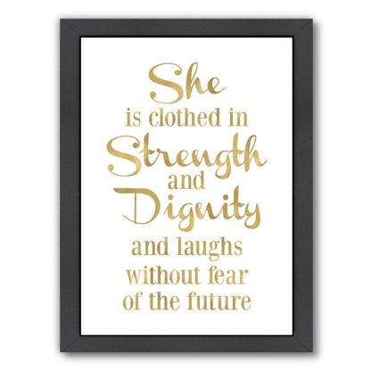 She Is Clothed Strength Gold On White by Amy Brinkman Framed Print - Americanflat