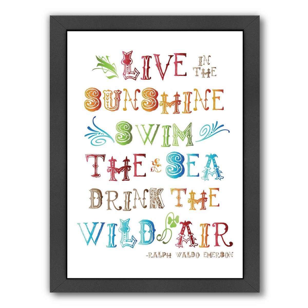 Live In The Sunshine Multi by Amy Brinkman Framed Print - Wall Art - Americanflat