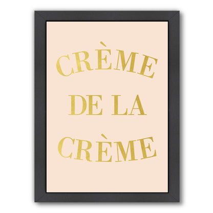 Cr?me de la Cr?me by Peach & Gold Framed Print - Americanflat