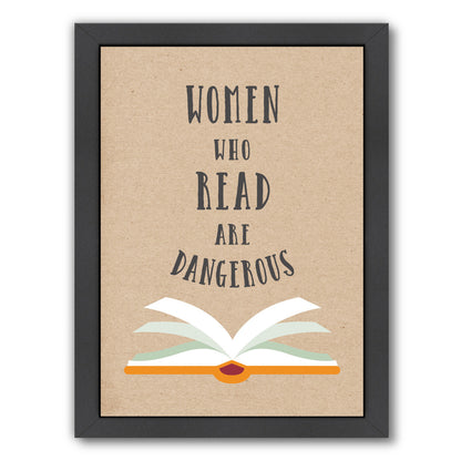 Women Who Read Are Dangerous by Peach & Gold Framed Print - Americanflat