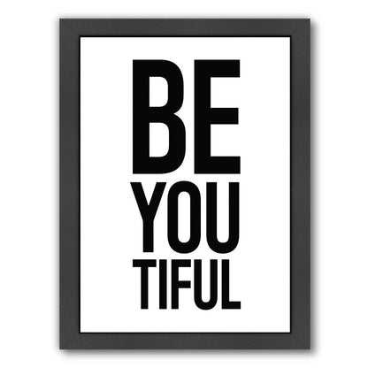 Beyoutiful by Pop Monica Framed Print - Americanflat