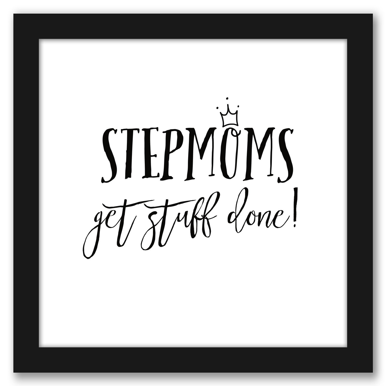 Stepmom Inspiration I by Wild Apple - Black Framed Print - Wall Art - Americanflat
