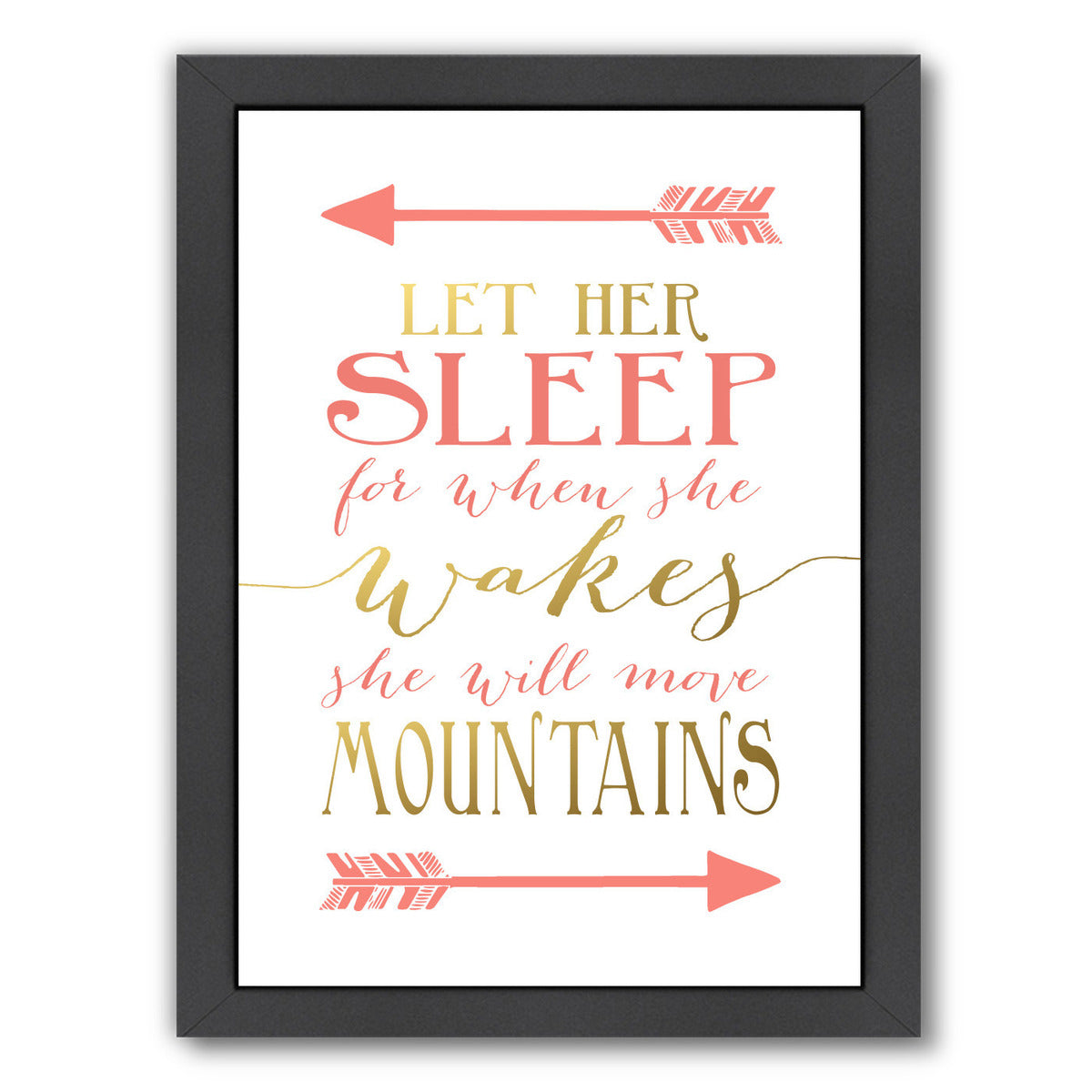Let Her Sleep  Coral Gold By Wall + Wonder - Black Framed Print - Wall Art - Americanflat