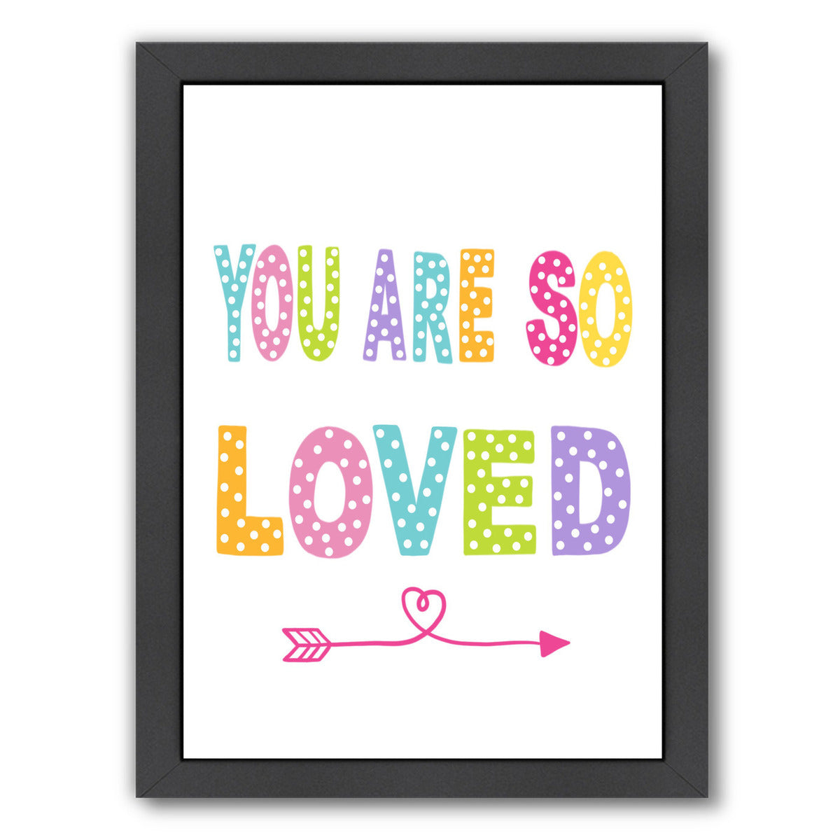 You Are Loved By Lisa Nohren - Black Framed Print - Wall Art - Americanflat