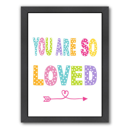 You Are Loved By Lisa Nohren - Black Framed Print - Wall Art - Americanflat