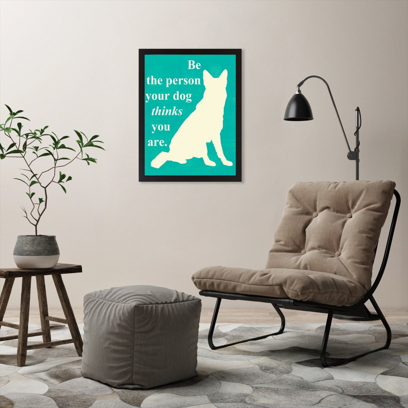 Be the Person Your Dog Thinks You Are by Vision Studio by World Art Group - Black Framed Print - Wall Art - Americanflat