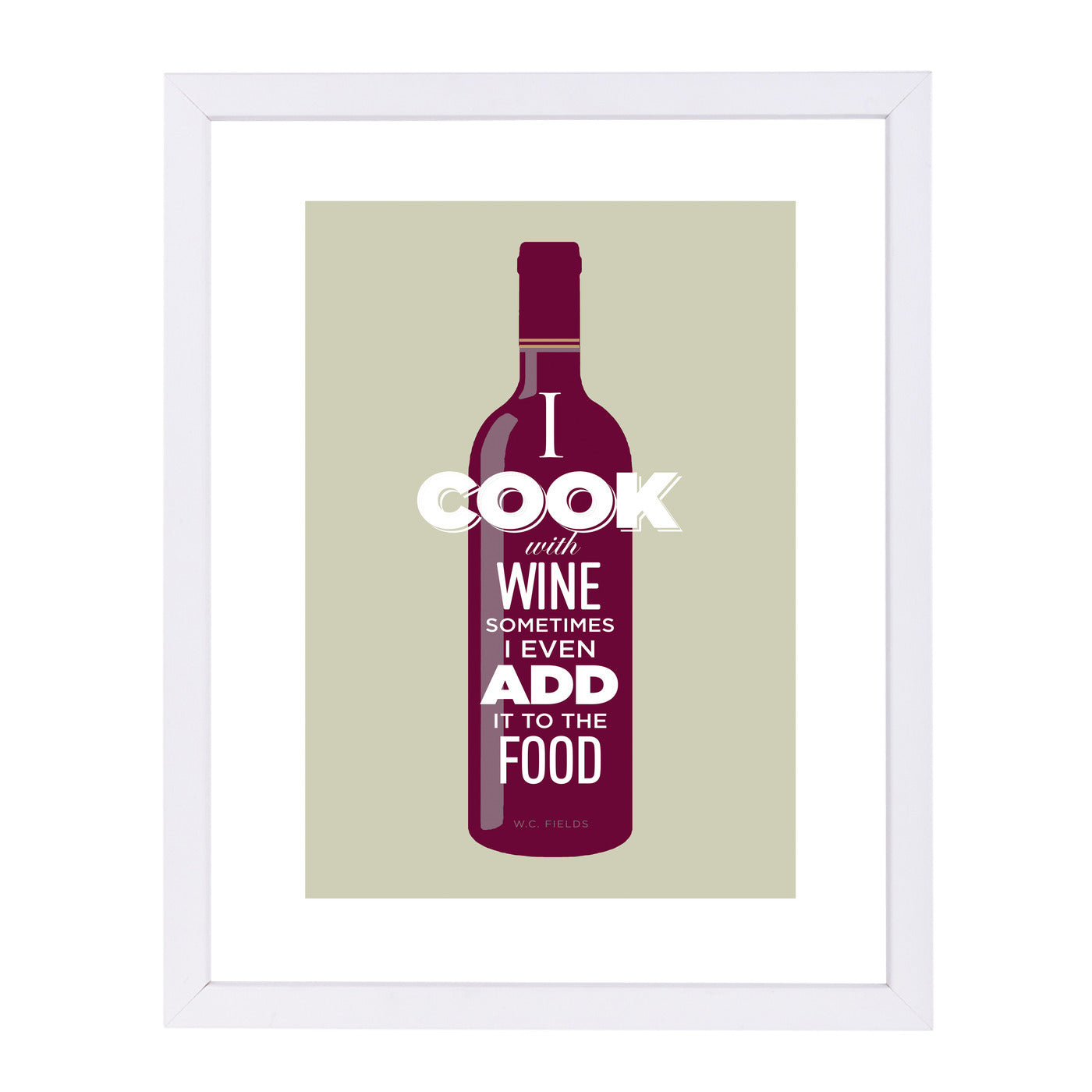 I Cook With Wine by Visual Philosophy Framed Print - Americanflat