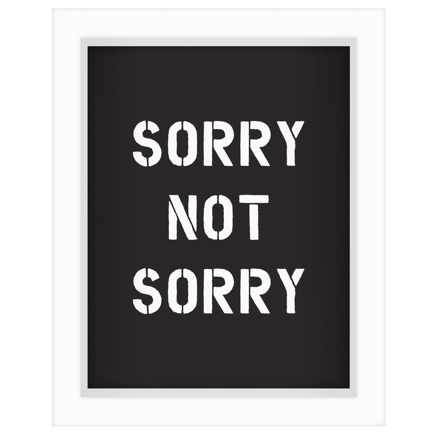 Sorry Not Sorry By Motivated Type - Shadow Box Framed Art - Americanflat