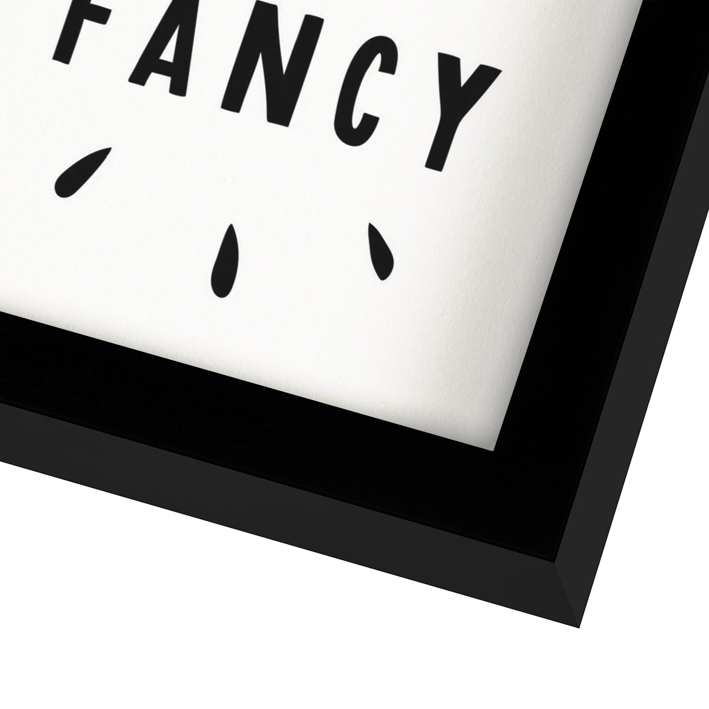Stay Fancy By Motivated Type - Shadow Box Framed Art - Americanflat